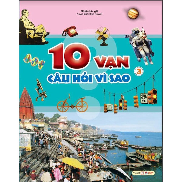 10 Vạn Câu Hỏi Vì Sao