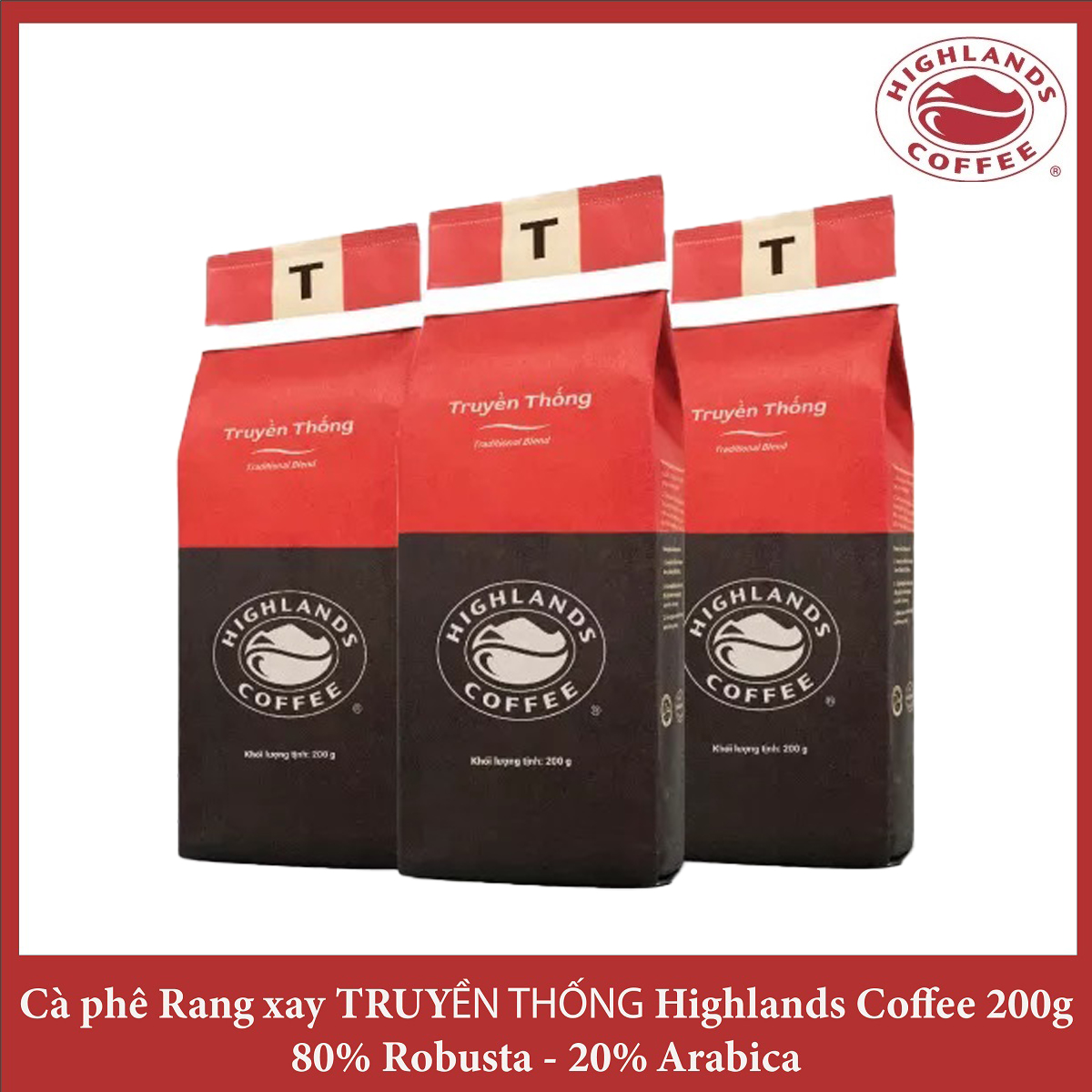 Traditional Blend Combo 3 gói Cà phê Rang xay Truyền thống Highlands Coffee 200g