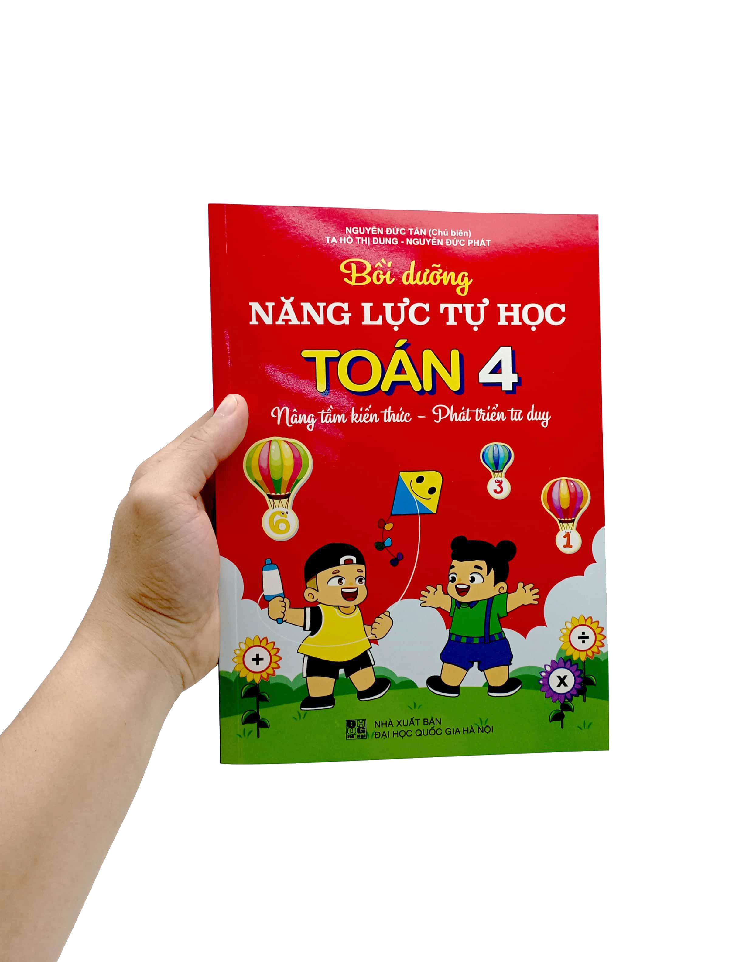 Bồi Dưỡng Năng Lực Tự Học Toán 4 - Nâng Tầm Kiến Thức - Phát Triển Tư Duy