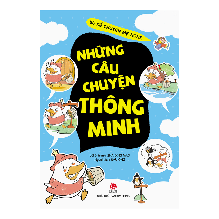 Bé Kể Chuyện Mẹ Nghe: Những Câu Chuyện Thông Minh