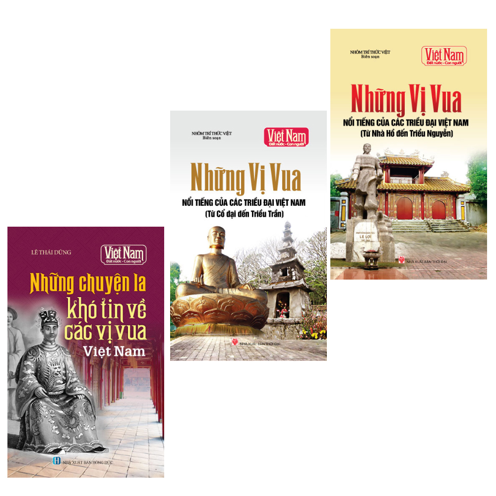 Combo Tủ sách Kể chuyện lịch sử - Các vị vua Việt Nam (Bộ 3 cuốn)