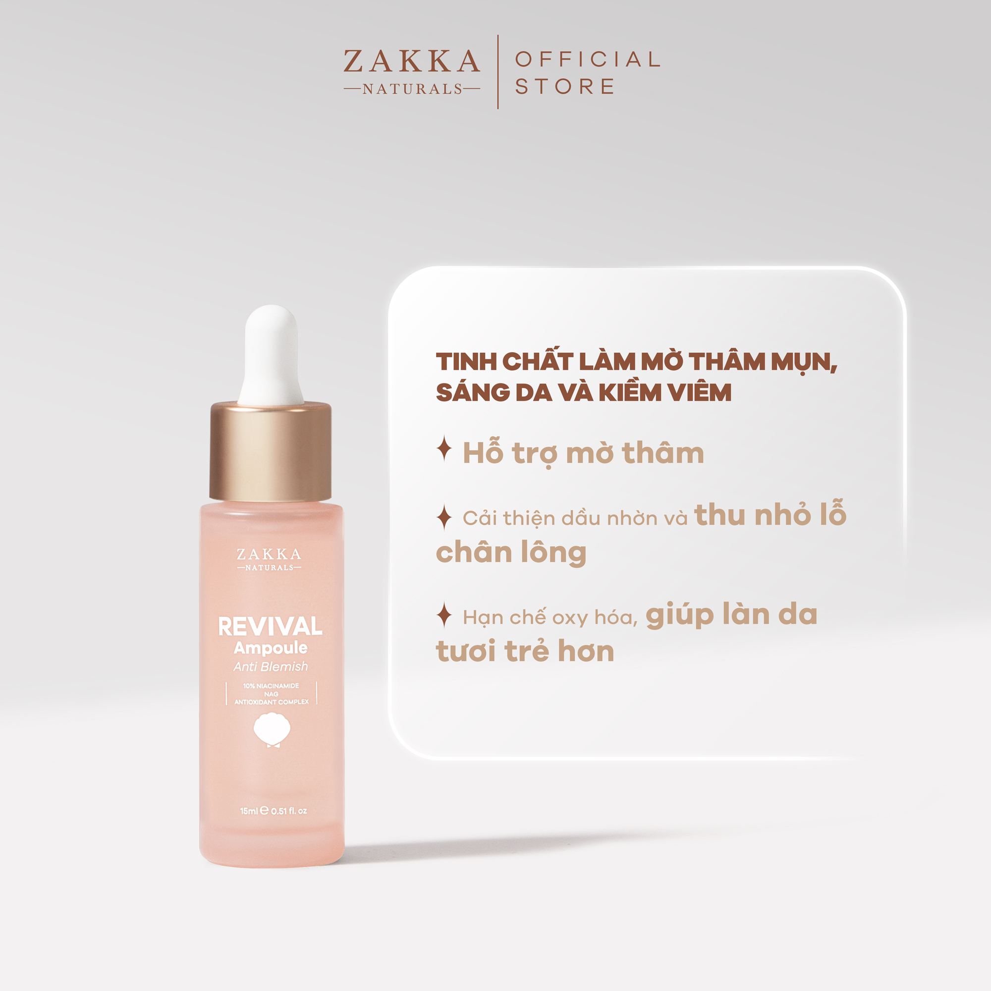 Tinh chất B3 Zakka Naturals Revival Ampoule Anti Blemish 10% Niacinamide + NAG 15ML
