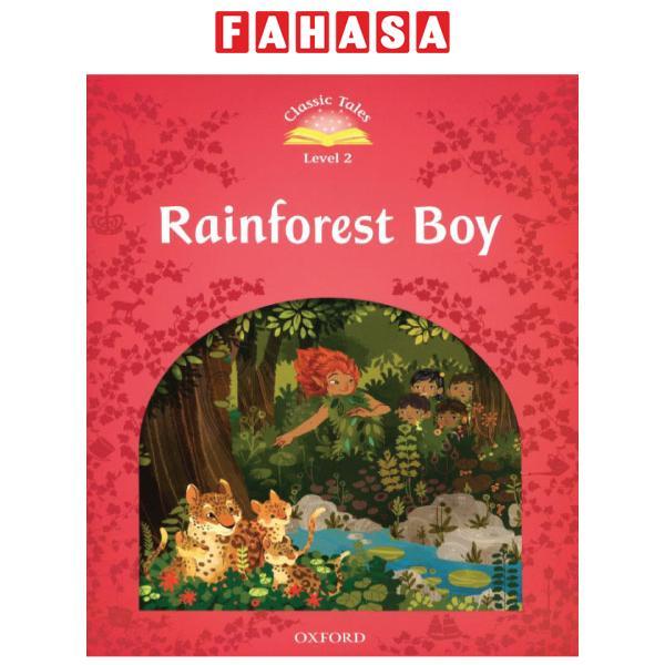 Classic Tales: Level 2: Rainforest Boy