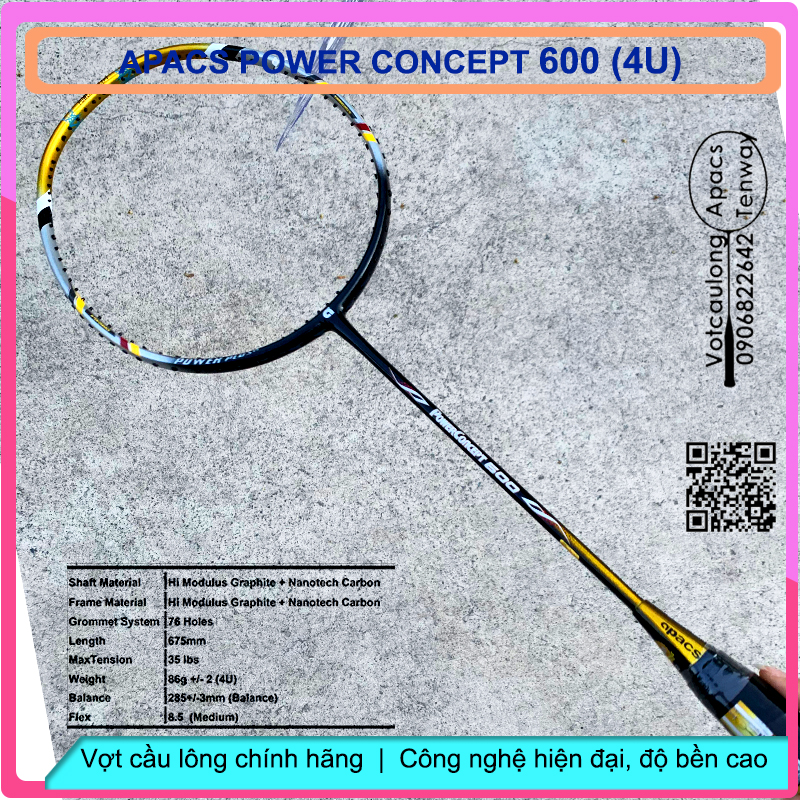 Vợt cầu lông Apacs Power Concept 600 (4U) – Dòng vợt cân bằng công thủ ổn định, thích hợp đánh phong trào