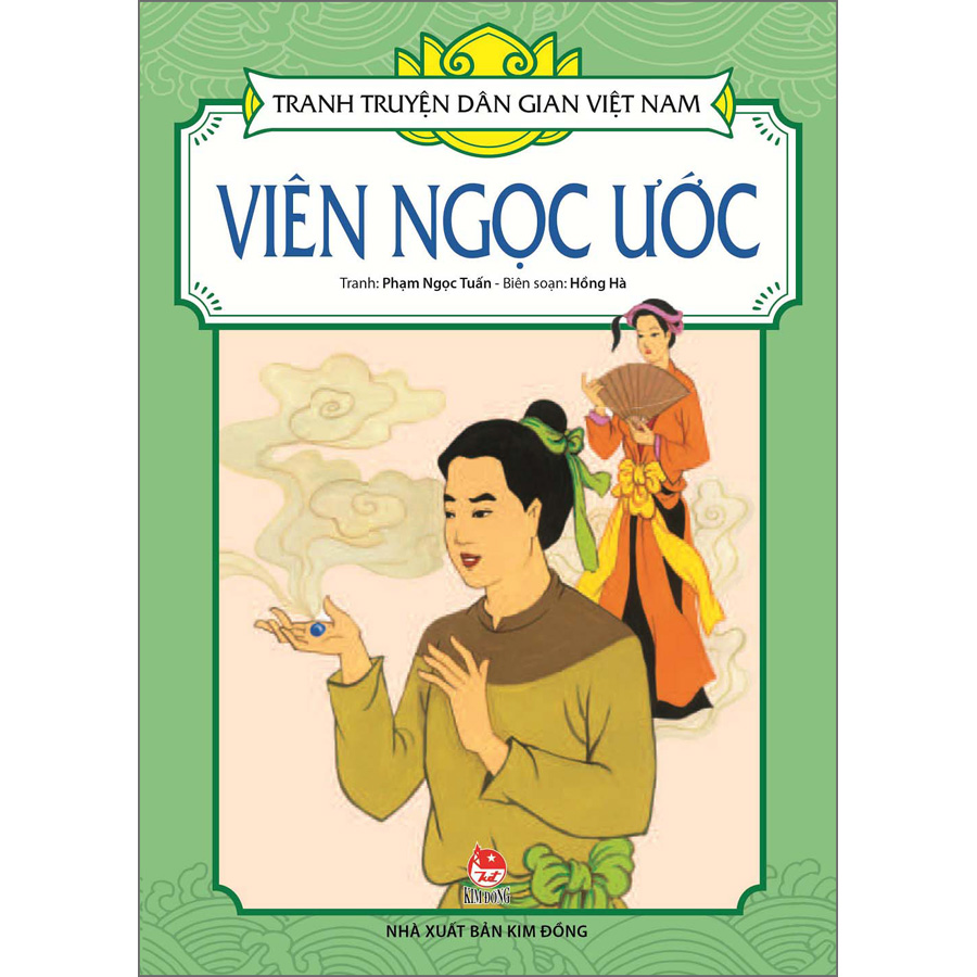 Tranh Truyện Dân Gian Việt Nam: Viên Ngọc Ước [Tái bản 2023]