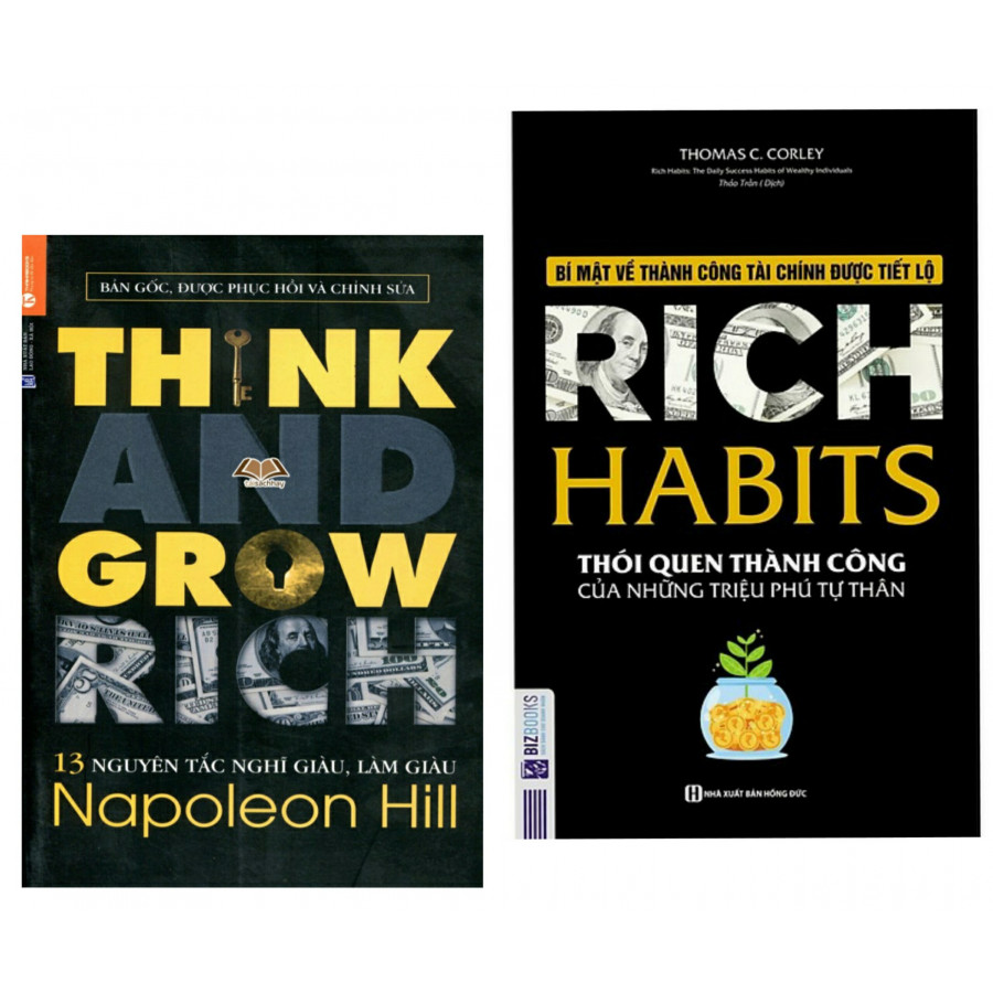Combo Sách Hay: 13 Nguyên Tắc Nghĩ Giàu Làm Giàu - Think And Grow Rich  + Rich Habits Thói Quen Thành Công Của Những Triệu Phú Tự Thân -