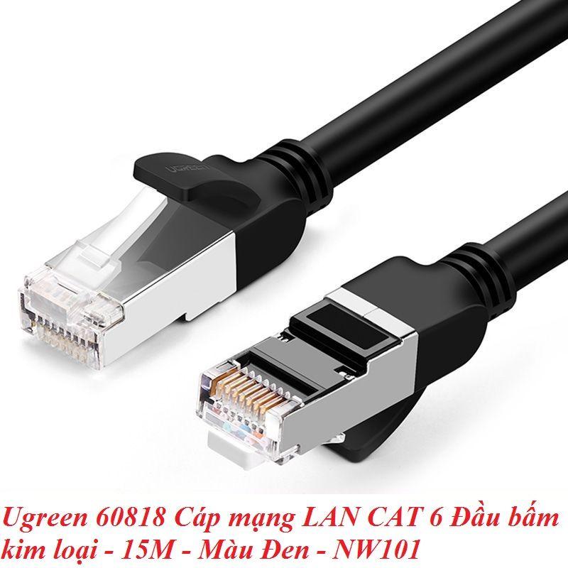 Ugreen UG60818NW101TK 15M màu Đen Cáp mạng LAN CAT 6 Đầu bấm kim loại - HÀNG CHÍNH HÃNG