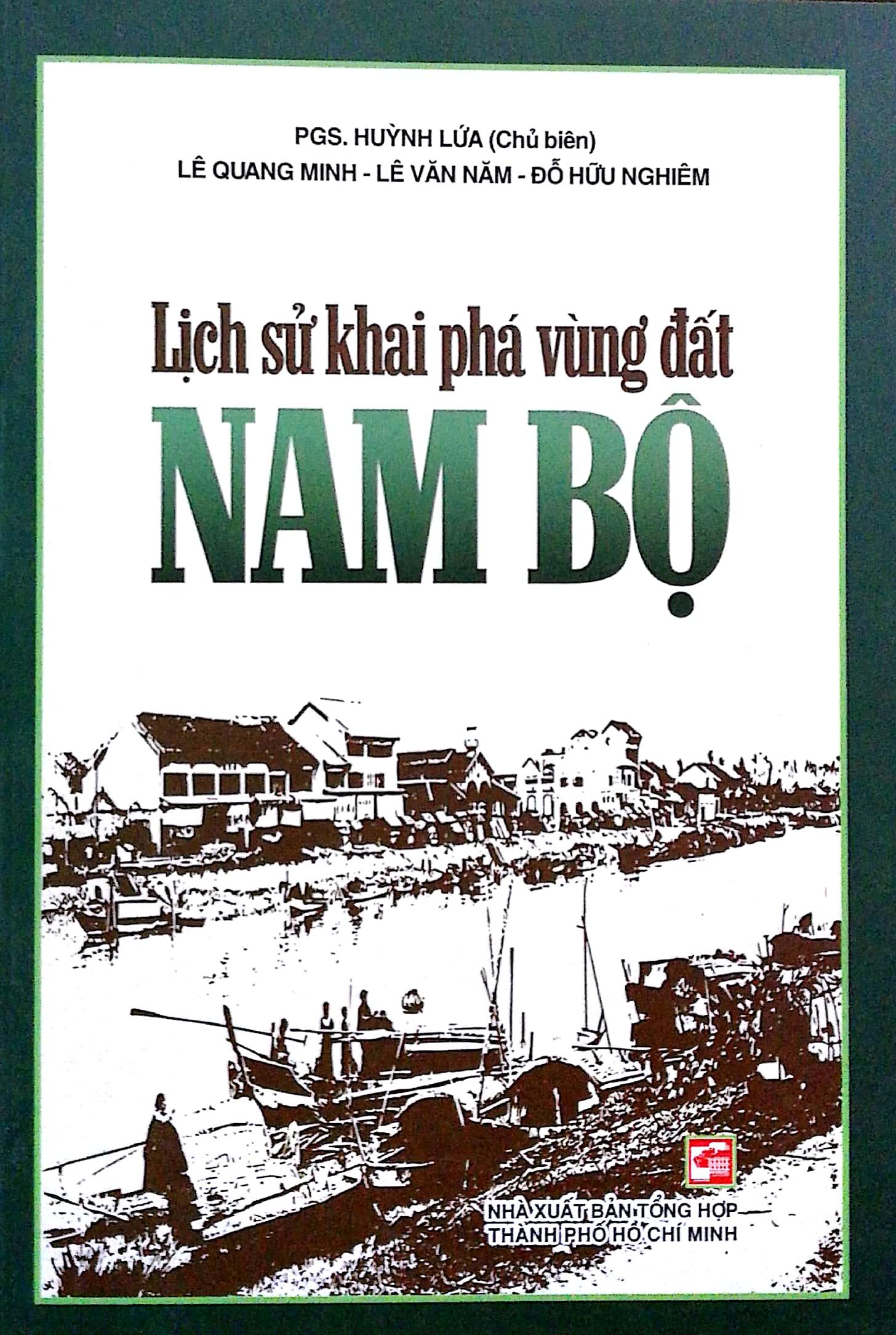 Sách Lịch Sử Khai Phá Vùng Đất Nam Bộ