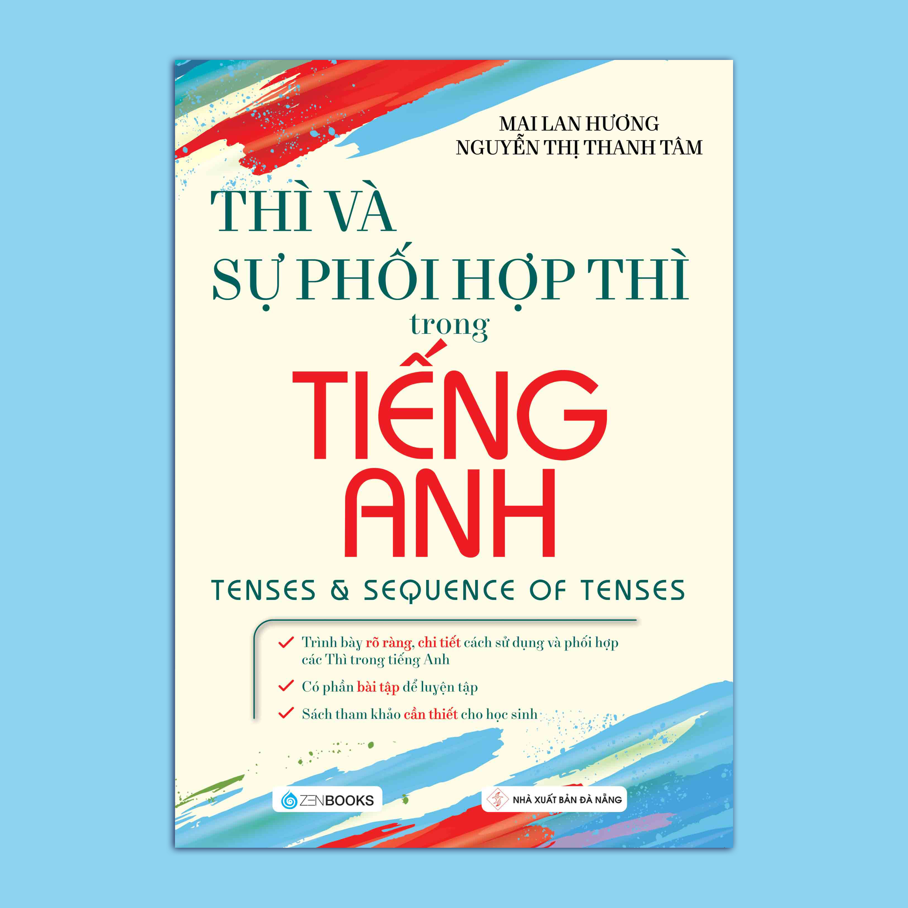 Thì và sự phối hợp thì trong tiếng Anh