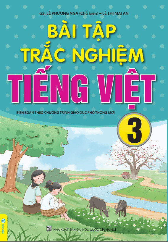 Sách - Bài Tập Trắc Nghiệm Tiếng Việt 3 - Biên Soạn Theo Chương Trình GDPT Mới - ndbooks