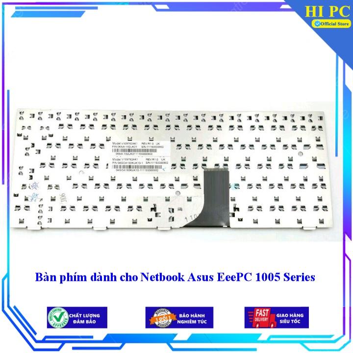 Bàn phím dành cho Netbook Asus EeePC 1005 Series  - Hàng Nhập Khẩu