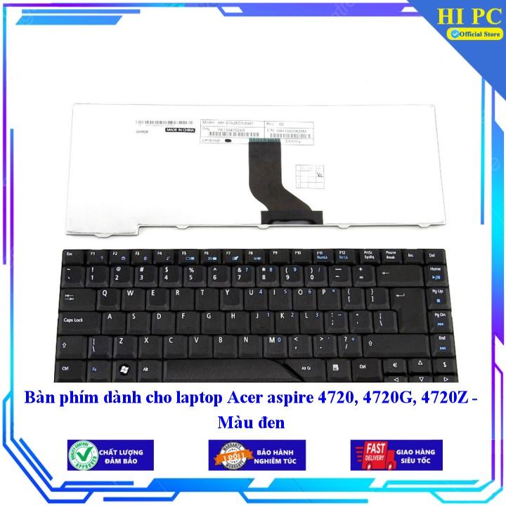Bàn phím dành cho laptop Acer aspire 4720 4720G 4720Z - Hàng Nhập Khẩu mới 100%
