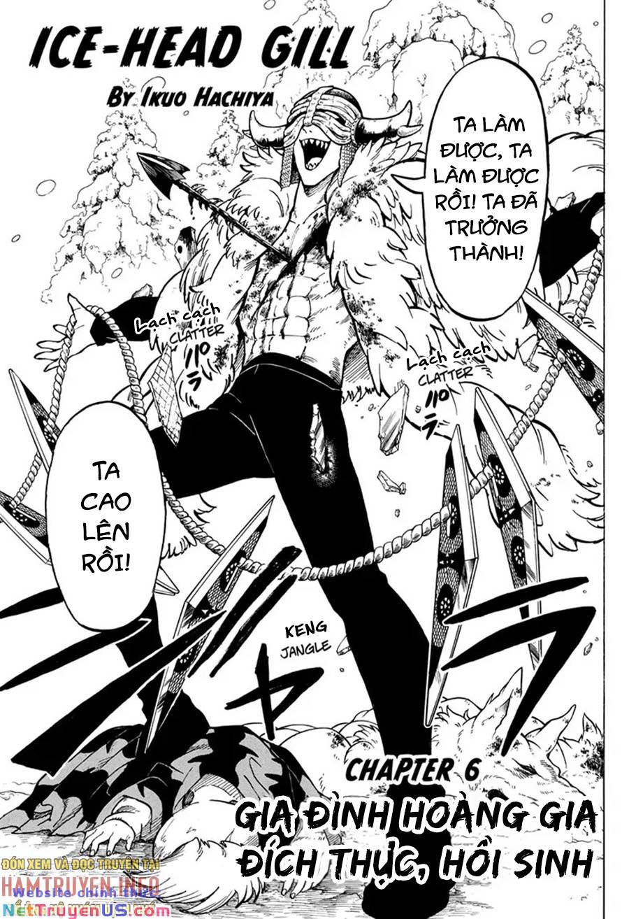 gill: "không ai có thể đánh bại ta khi ta dùng rìu!" chapter 6 3