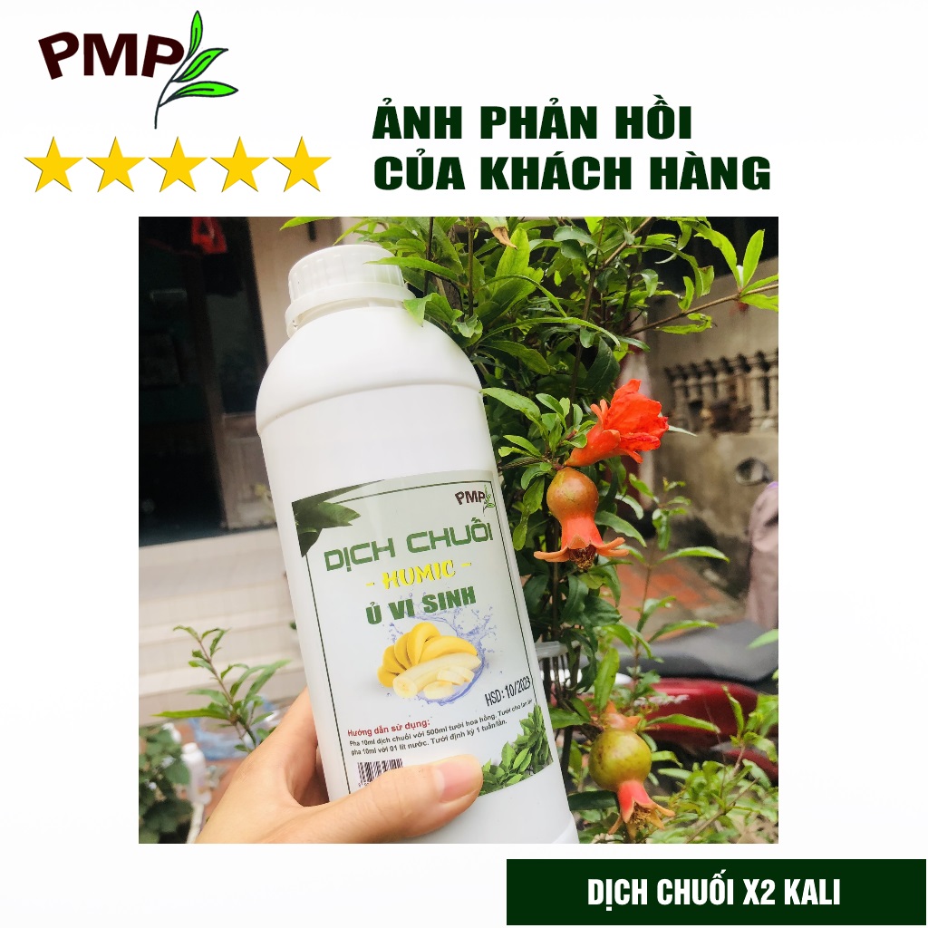 Dịch Chuối Humic PMP Vi Sinh Chuyên Dùng Cho Hoa Hồng, Hoa Lan, Rau Sạch 1000ml