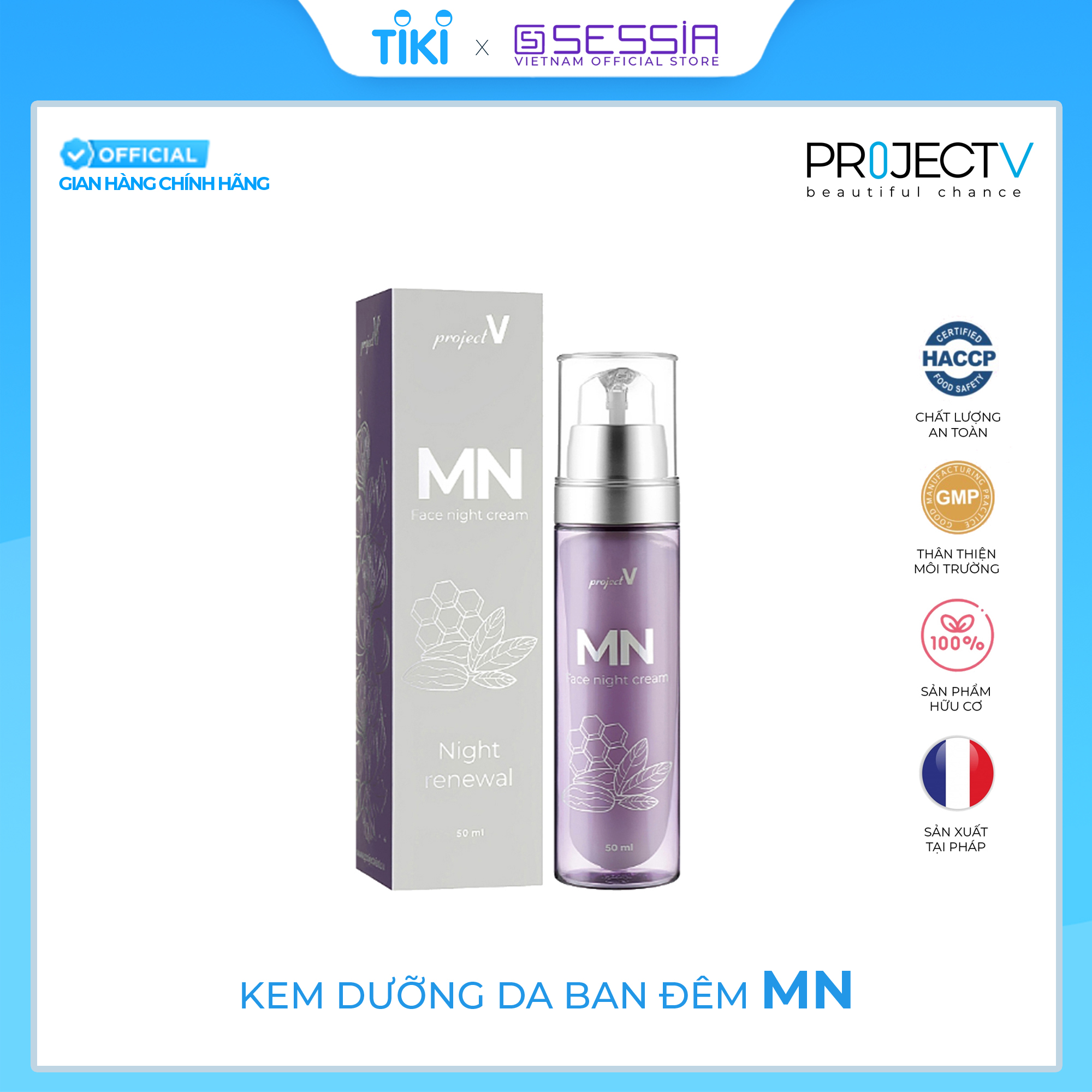 [VOUCHER 400K] Kem Dưỡng Da Ban Đêm MN Beauty Hit - PROJECT V - Phục hồi vào ban đêm, 50ml - Xuất xứ Pháp, Hàng Chính Hãng