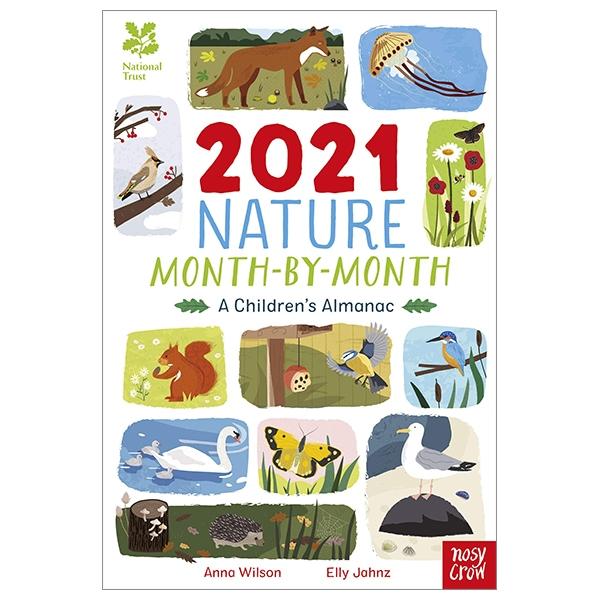 Sách ngoại văn: National Trust: 2021 Nature Month-By-Month: A Children's Almanac