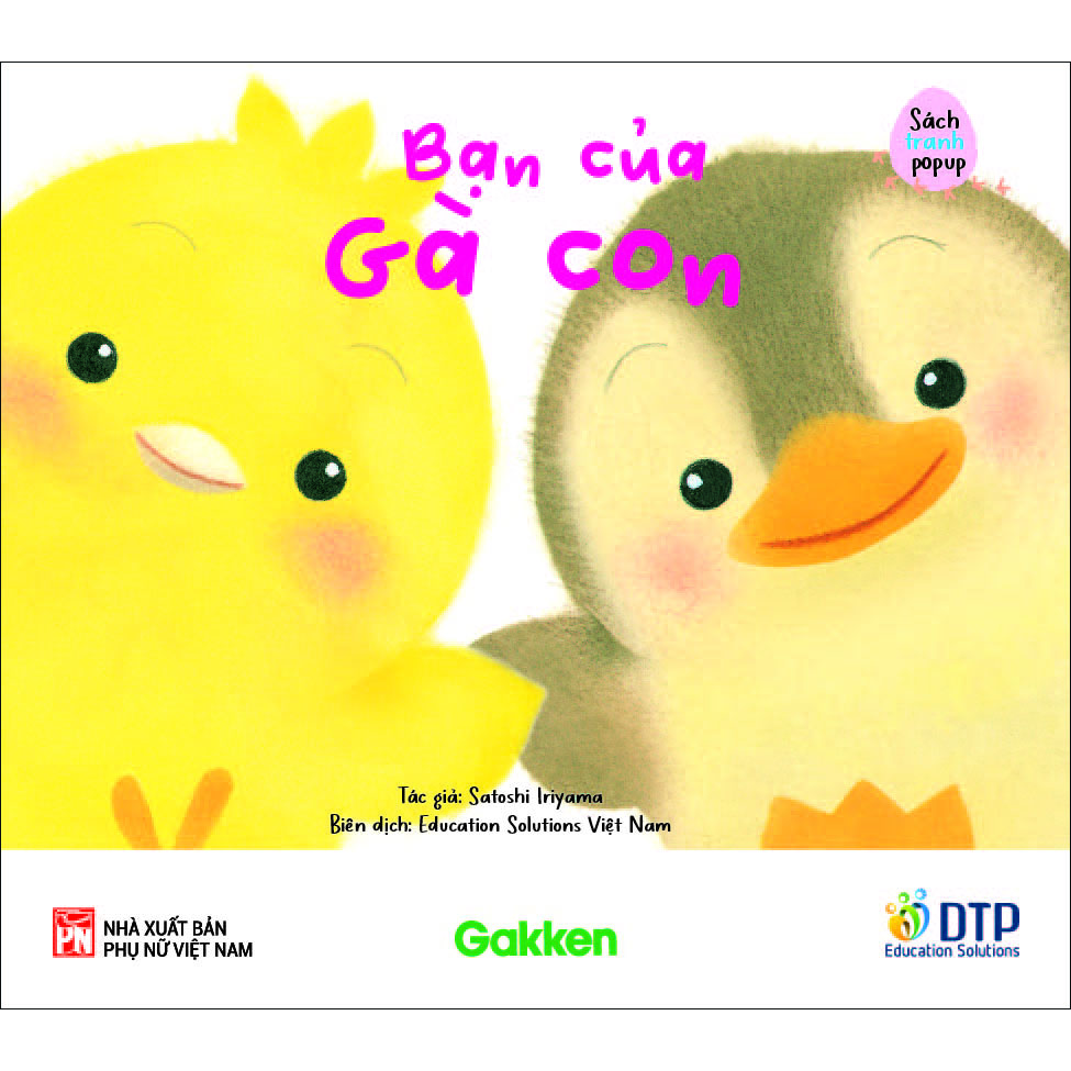 Bạn Của Gà Con - Sách Bố Mẹ Chơi Cùng Con