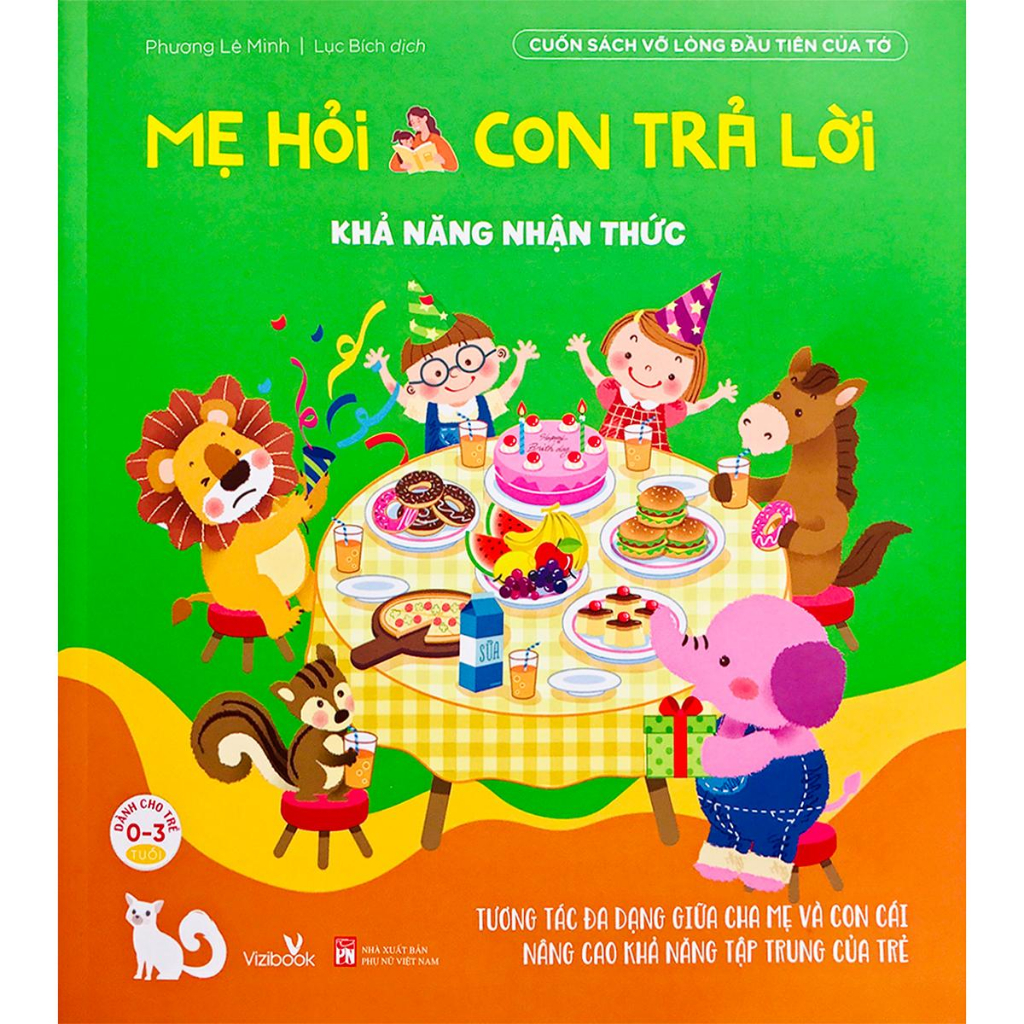 Mẹ Hỏi Con Trả Lời - Khả Năng Nhận Thức - Cuốn Sách Vỡ Lòng Đầu Tiên Của Tớ Truyện kể cho bé trước giờ đi ngủ 0-3 tuổi