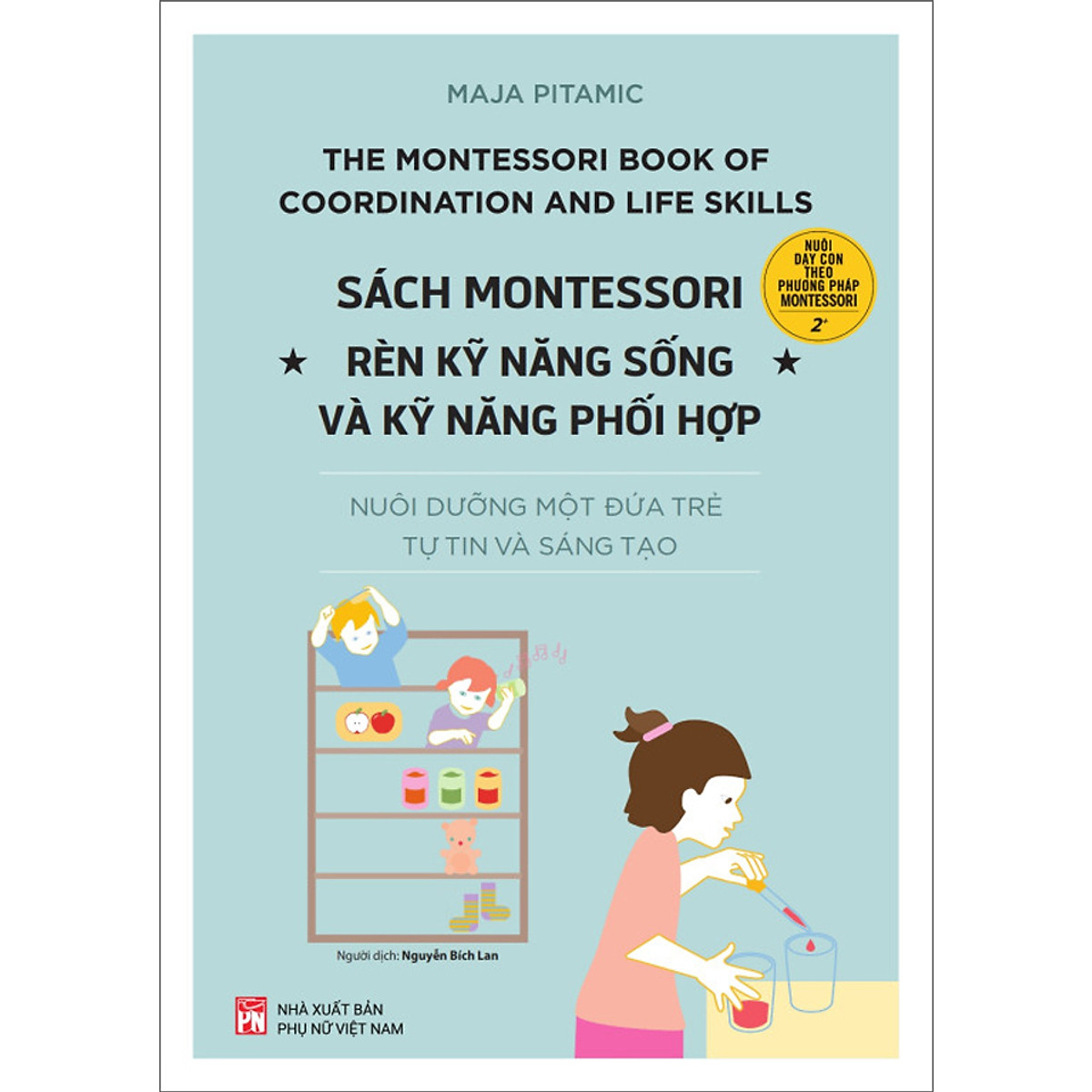 Sách Montessori – Rèn kỹ năng sống và kỹ năng phối hợp - CASA SUNSHINE