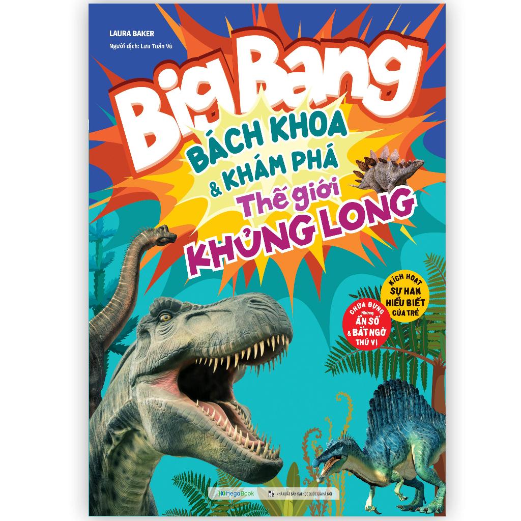 Sách Big Bang - Bách khoa và khám phá thế giới khủng long