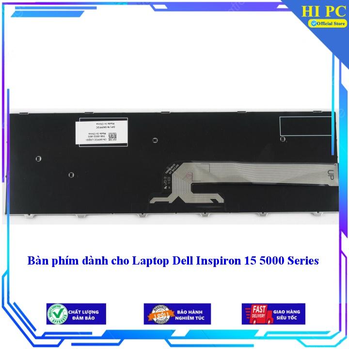 Bàn phím dành cho Laptop Dell Inspiron 15 5000 Series - Hàng Nhập Khẩu