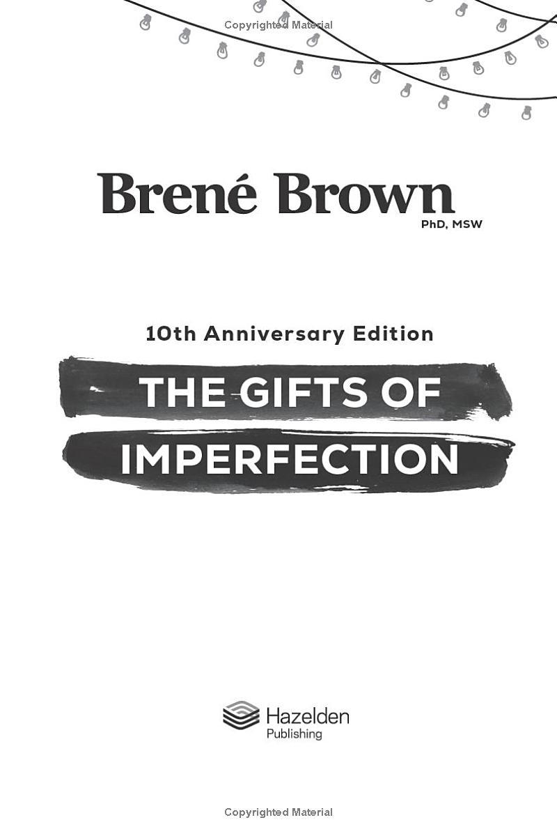 The Gifts Of Imperfection : 10th Anniversary Edition