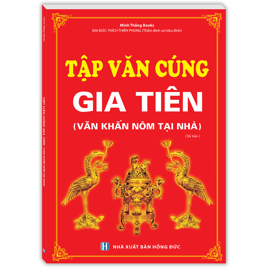 Tập Văn Cúng Gia Tiên (Văn Khấn Nôm Tại Nhà) (Tái Bản)