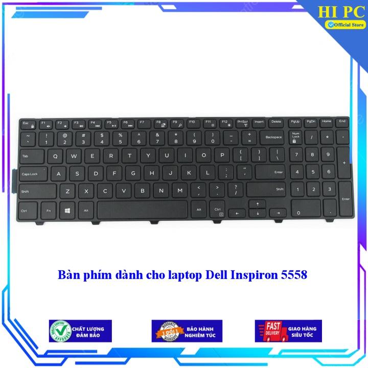 Bàn phím dành cho laptop Dell Inspiron 5558 - Phím Zin - Hàng Nhập Khẩu