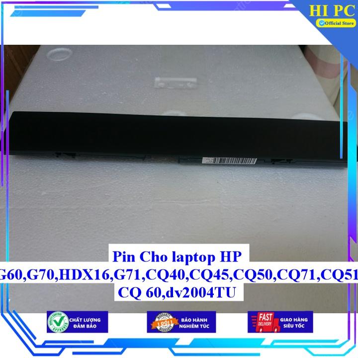Pin Cho laptop HP DV4 DV5 DV6 G50 G60 G70 HDX16 G71 CQ40 CQ45 CQ50 CQ71 CQ51 CQ61 CQ41 CQ70 CQ 60 DV2004TU - Hàng Nhập Khẩu