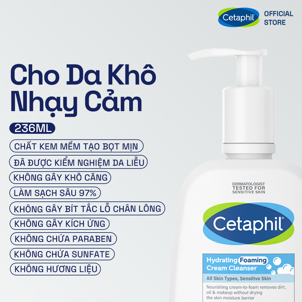 Sữa Rửa Mặt Tạo Bọt Dịu Lành Cho Da Nhạy Cảm Cetaphil Hydrating Foaming Cream Cleanser 236ml