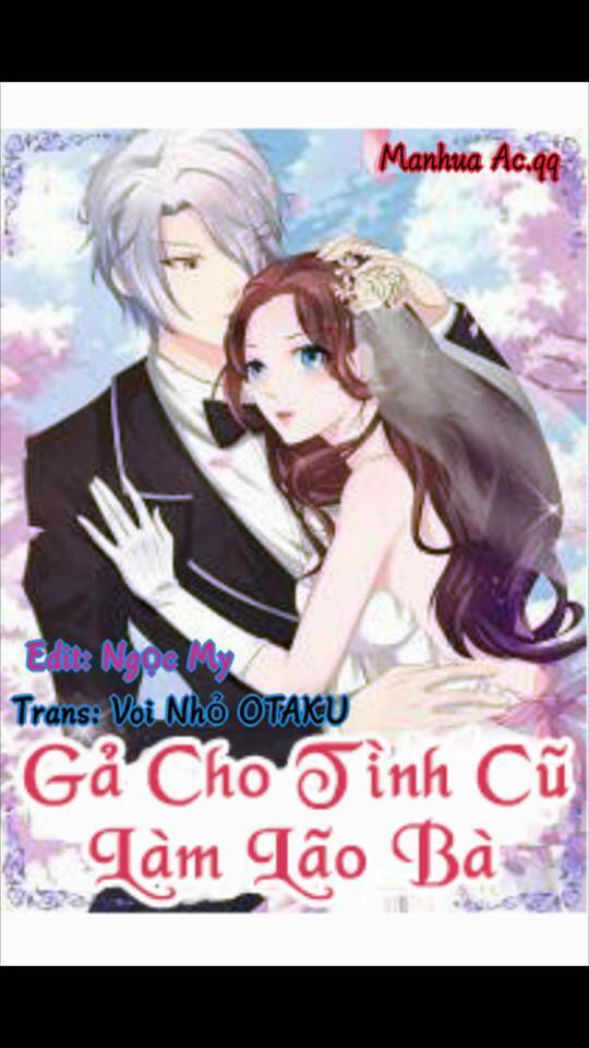 gả cho tình cũ làm lão bà chapter 1 24