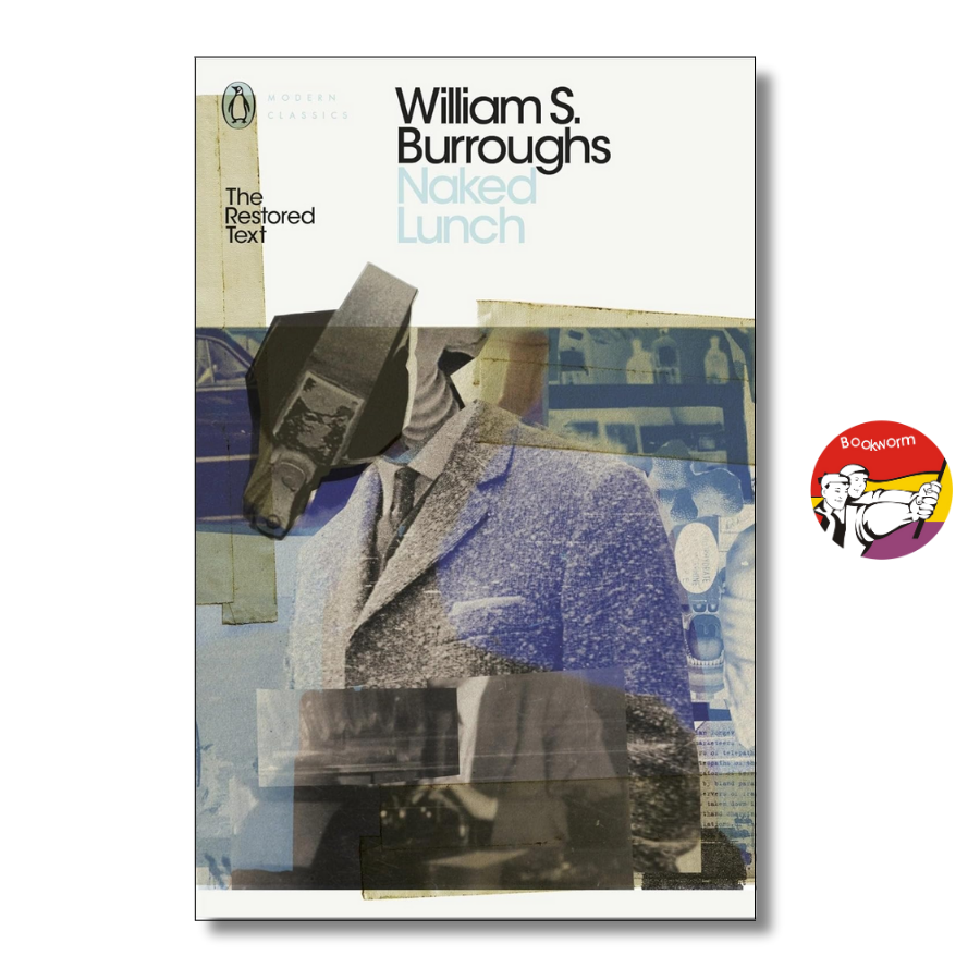Sách - Naked Lunch by William S. Burroughs (Penguin Modern Classics) / Ngoại văn Nhập khẩu