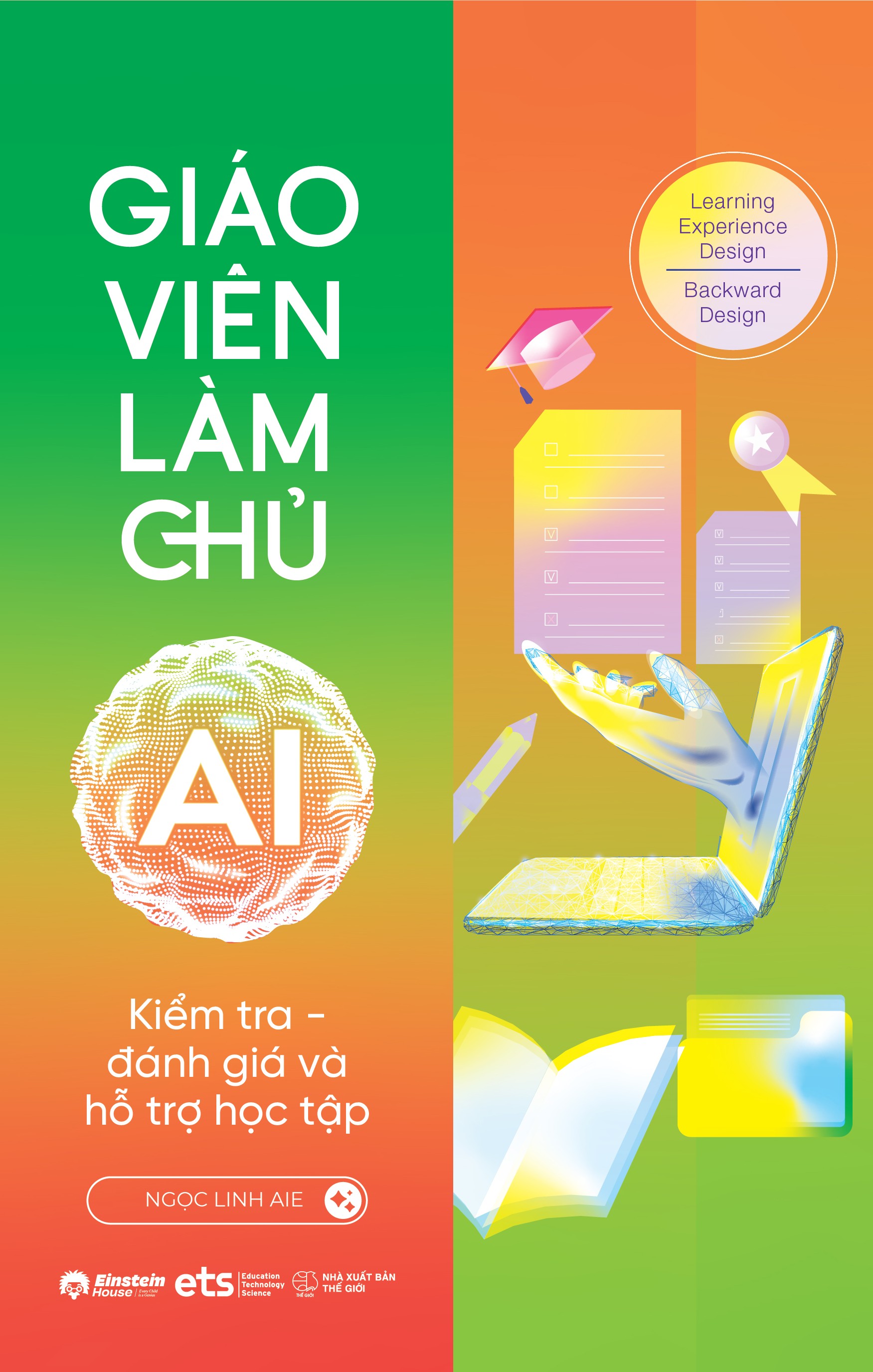 Sách Giáo Viên Làm Chủ AI - Kiểm Tra, Đánh Giá Và Hỗ Trợ Học Tập
