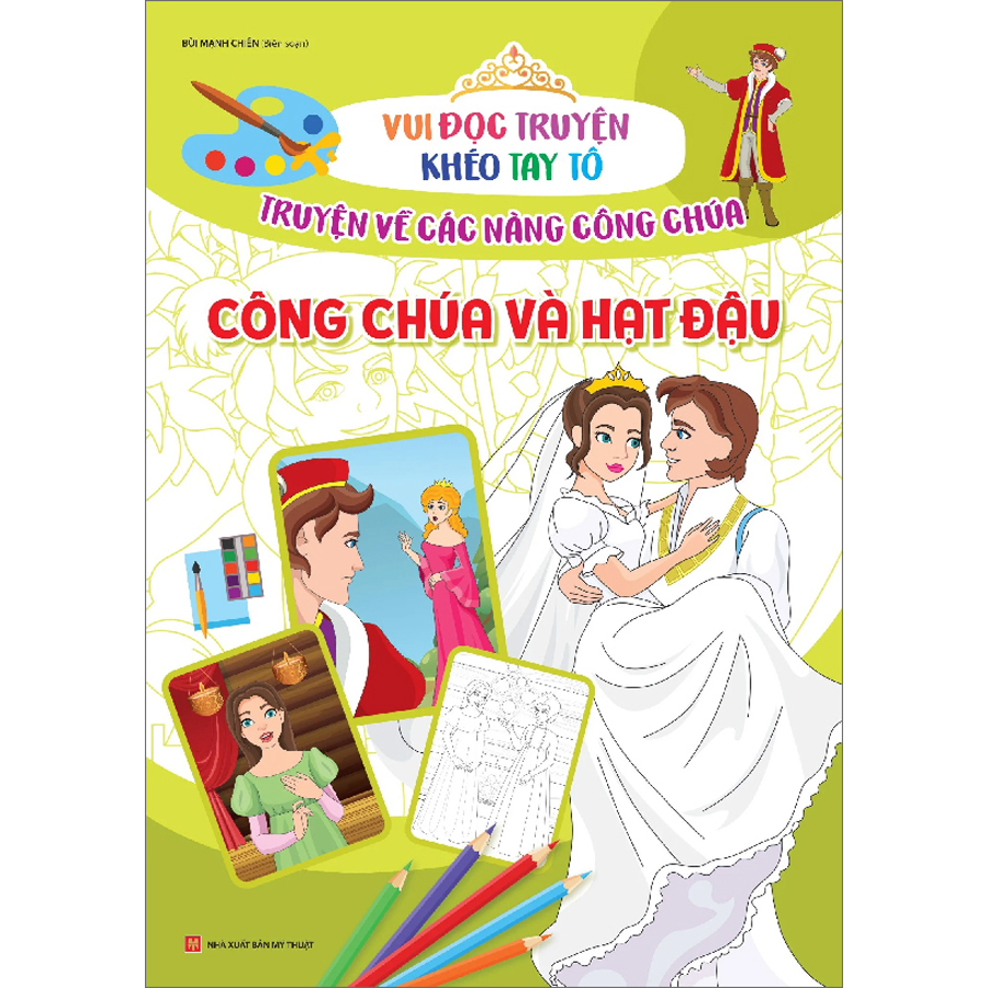 Vui Đọc Truyện, Khéo Tay Tô - Truyện Cổ Tích Về Các Nàng Công Chúa: Công Chúa Và Hạt Đậu B20