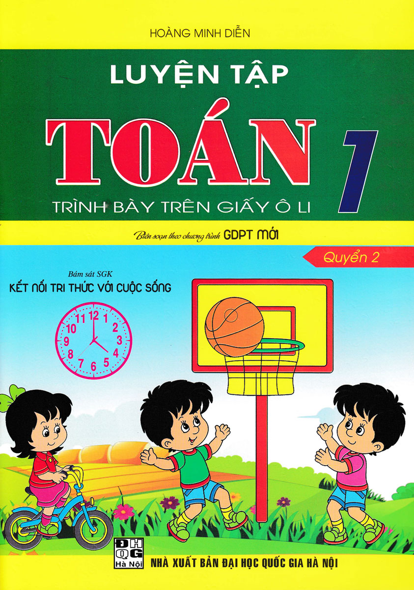 Luyện Tập Toán 1 - Quyển 2 - Trình Bày Trên Giấy Ô Li  - HA -