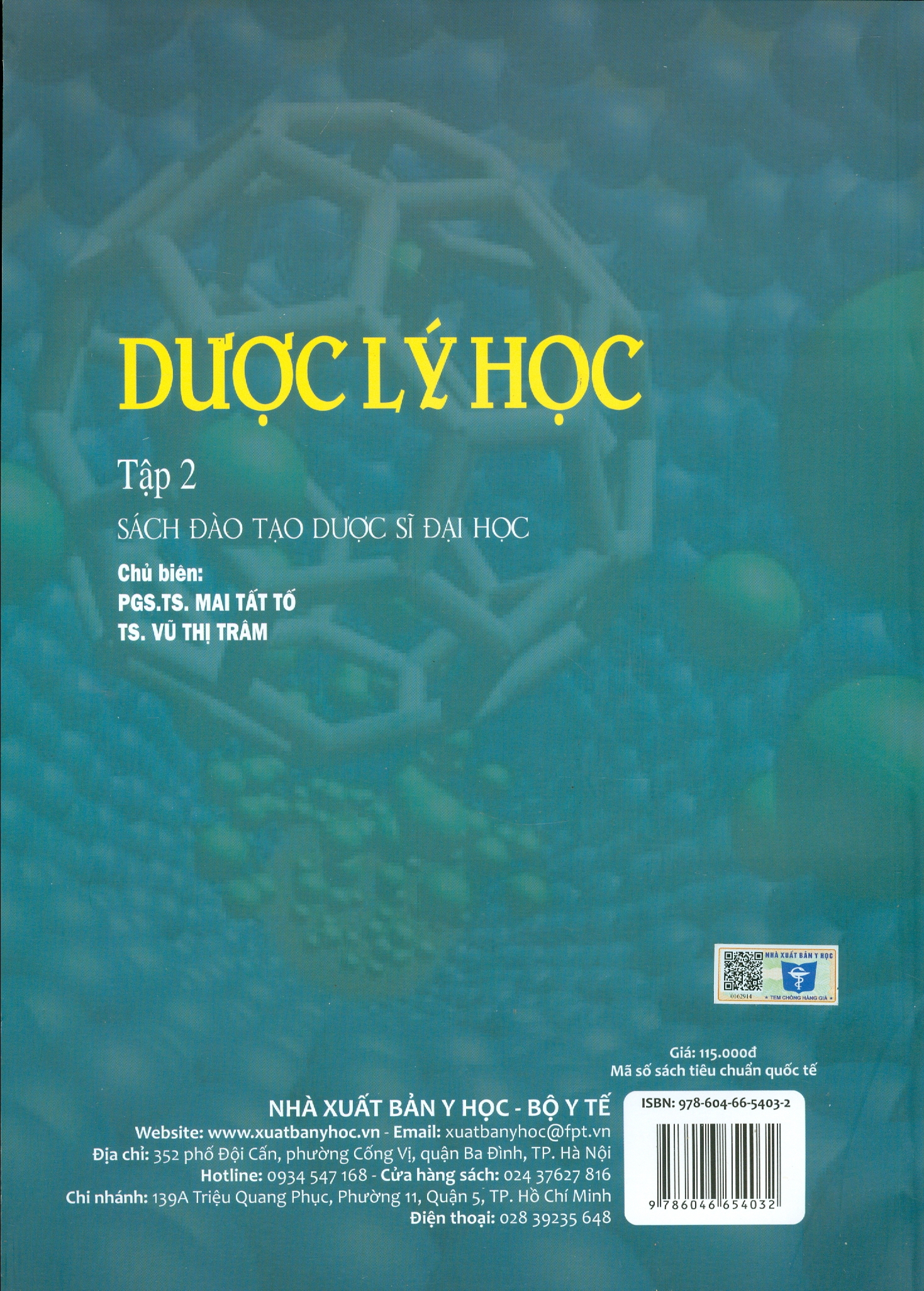 Dược Lý Học - Tập 2 (Sách Đào Tạo Dược Sĩ Đại Học) (Tái bản lần thứ hai có sửa chữa)