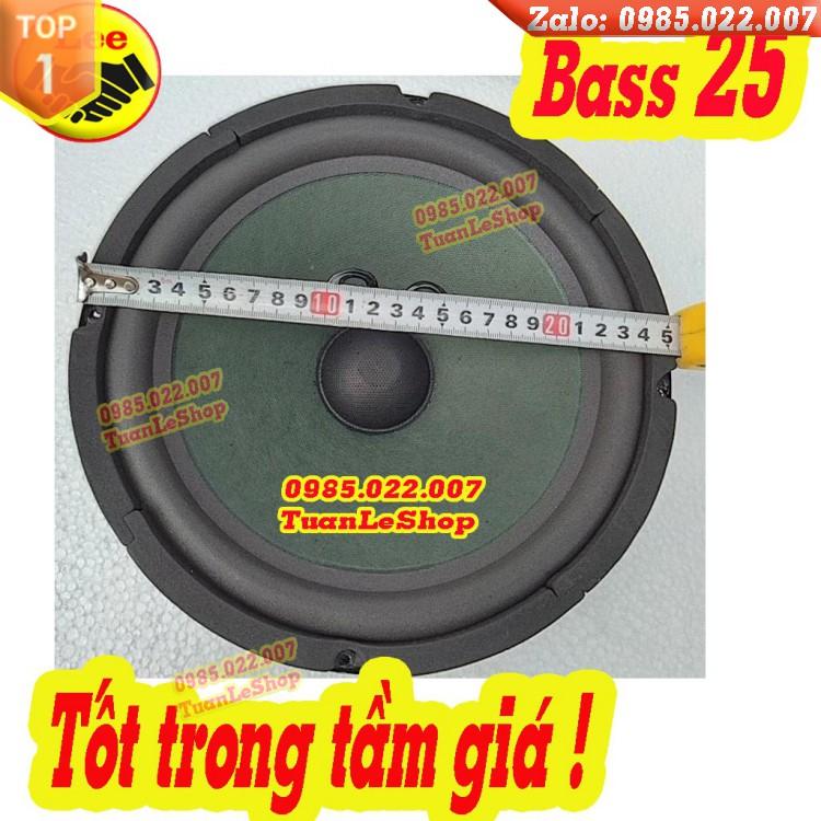 1 CỦ LOA BASS 25 HE TỪ 120 – GIÁ 01 CHIẾC