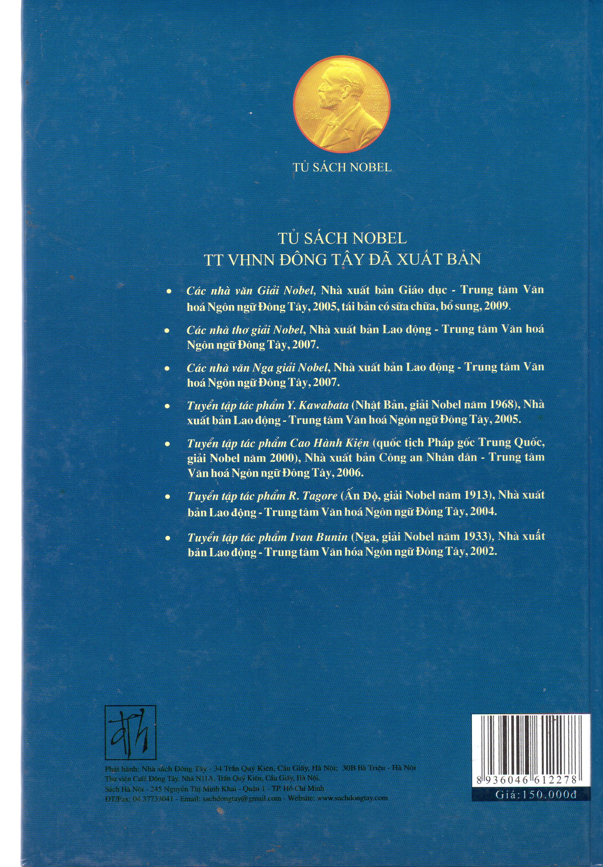 Các nhà văn Thụy Điển giải Nobel - Tiểu sử, lời tuyên dương và diễn từ tác phẩm