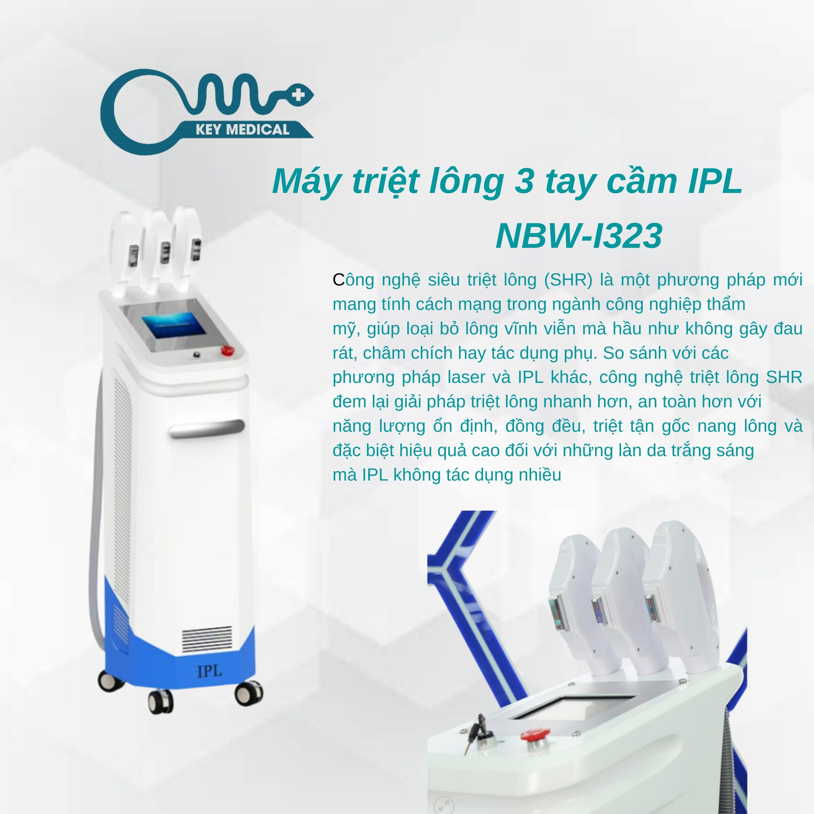 Máy triệt lông 3 tay cầm IPL (NBW-I323)