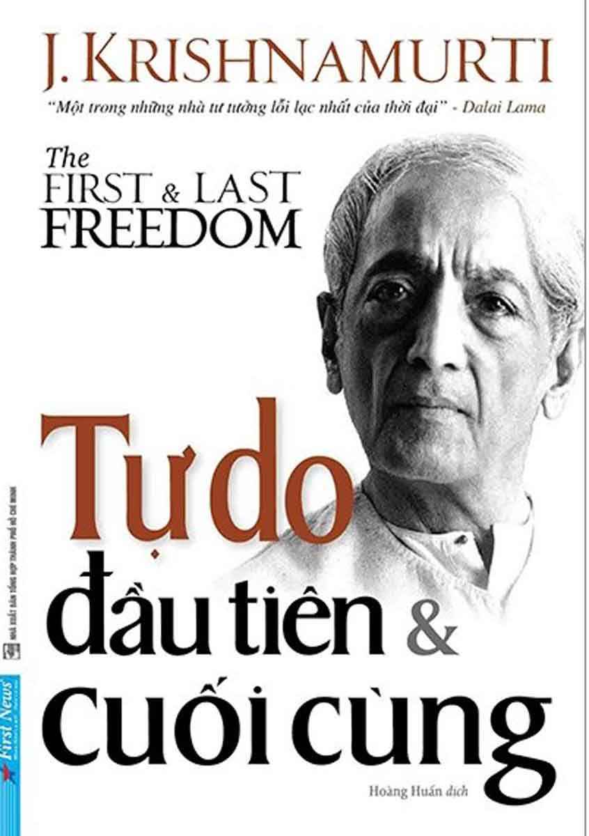 Tự Do Đầu Tiên Và Cuối Cùng - The First and Last Freedom - FN