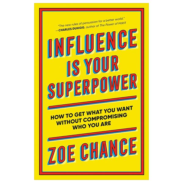 Influence Is Your Superpower