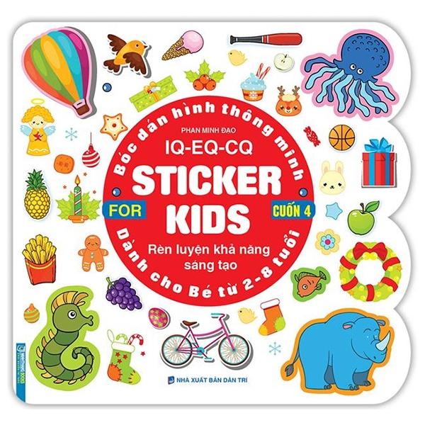 Bóc Dán Hình Thông Minh IQ - EQ - CQ - Sticker For Kids - Cuốn 4