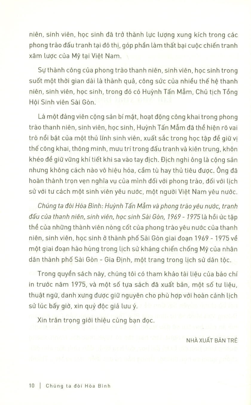CHÚNG TA ĐÒI HÒA BÌNH - Huỳnh Tấn Mẫm Và Phong Trào Yêu Nước, Của Thanh Niên, Sinh Viên, Học Sinh Sài Gòn, 1969 - 1975