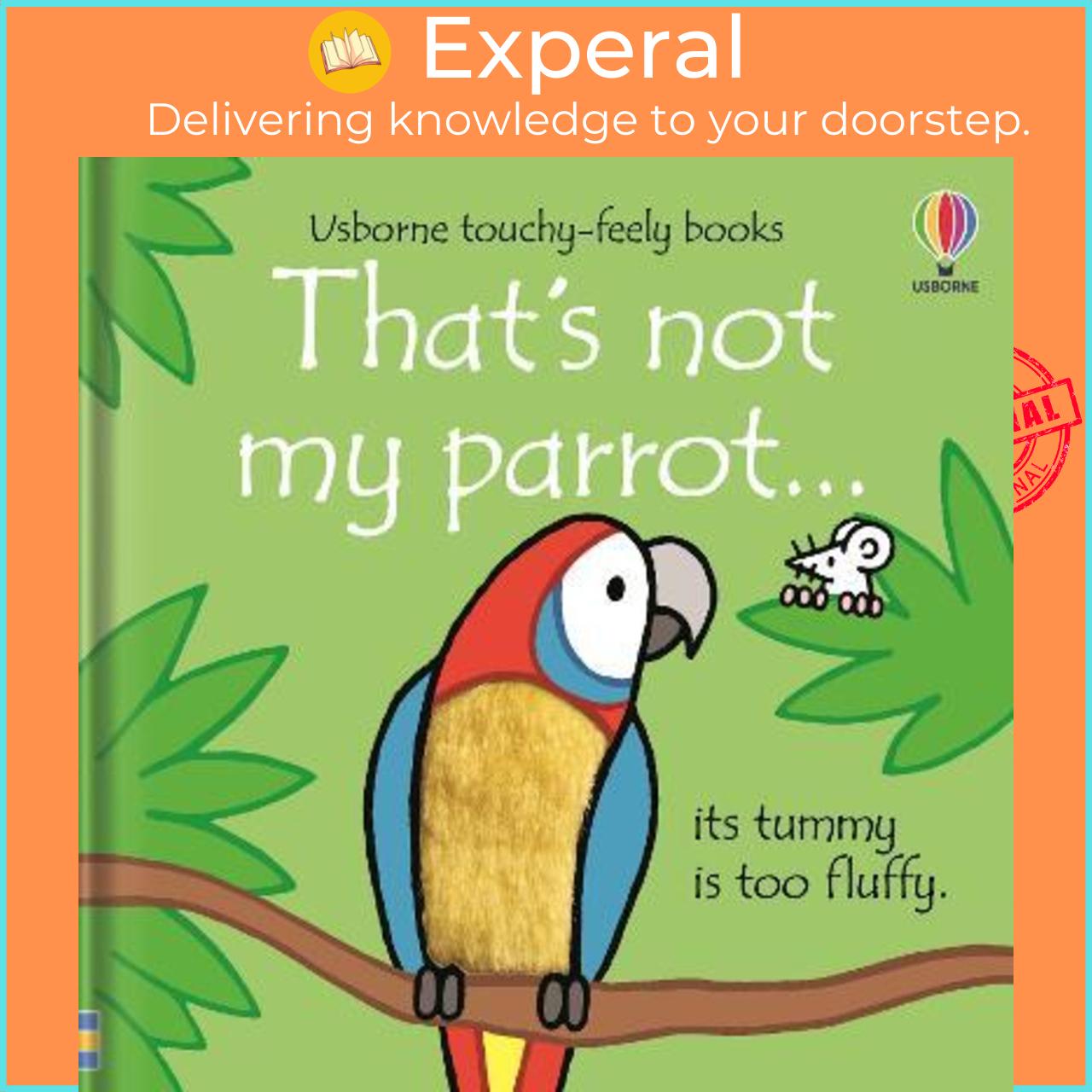 Sách - That's not my parrot... by Fiona Watt