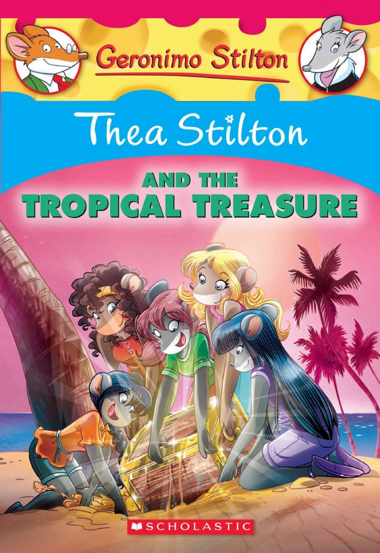 Sách ngoại văn: Thea Stilton and the Tropical Treasure: A Geronimo Stilton Adventure (Thea Stilton #22) : A Geronimo Stilton Adventure