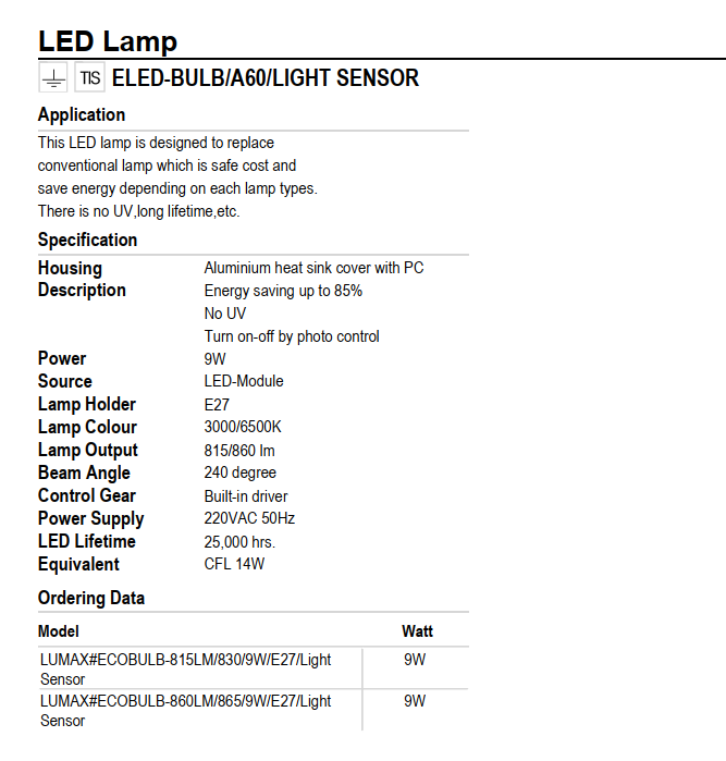 BÓNG ĐÈN LUMAX#ECOBULB-860LM/865/9W/E27/Light Sensor