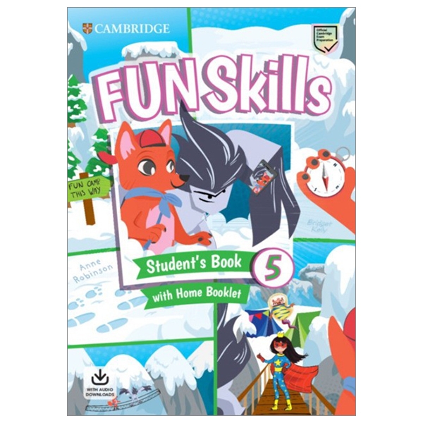 Fun Skills Level 5 Student's Book With Home Booklet And Downloadable Audio