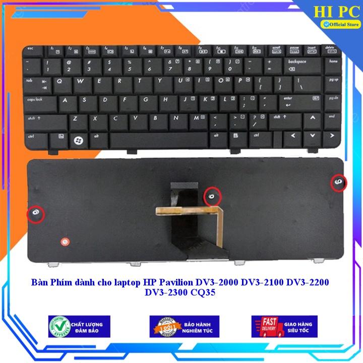 Bàn Phím dành cho laptop HP Pavilion DV3-2000 DV3-2100 DV3-2200 DV3-2300 CQ35 - Hàng Nhập Khẩu