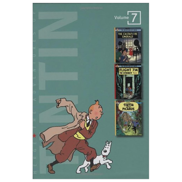 The Adventures of Tintin, vol. 7: The Castafiore Emerald / Flight 714 / Tintin and the Picaros (3 Volumes in 1)