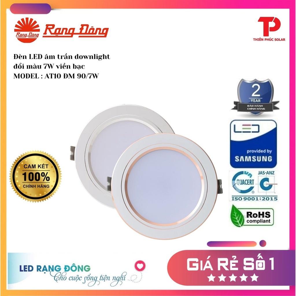 Đèn LED âm trần downlight đổi màu 7W viền bạc AT10 ĐM 90/7W Rạng Đông